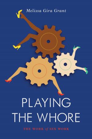 Cover of the book Playing the Whore by Christopher Hitchens, Charalamabos Bouras, Robert Browning, Nadine Gordimer