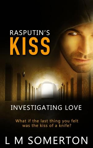 Cover of the book Rasputin's Kiss by Anne Wentworth