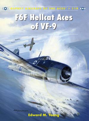 Cover of the book F6F Hellcat Aces of VF-9 by Anthony Masters