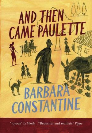 Cover of the book And Then Came Paulette by Joanna Bolouri