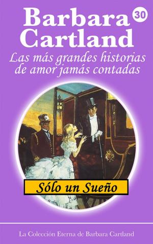 Cover of the book 30. Solo un sueno by Lacey Greenwood