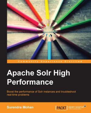 Cover of the book Apache Solr High Performance by Mahmoud Elkoush