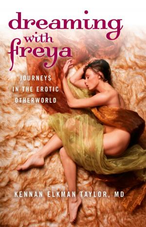 Cover of the book Dreaming with Freya by Kevan Manwaring