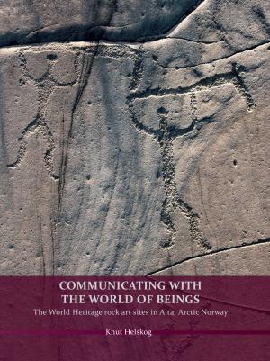 Cover of the book Communicating with the World of Beings by J. Rasmus Brandt, Erika Hagelberg, Gro Bjørnstad, Sven Ahrens
