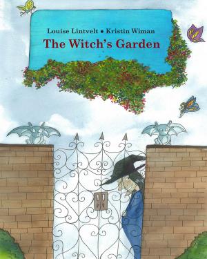 Cover of the book The Witch’s Garden by Liam O'Brien