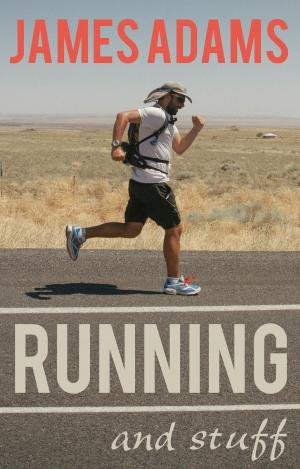 Cover of the book Running and Stuff by John Offord