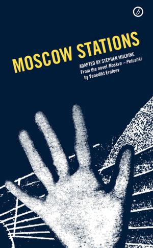 Cover of the book Moscow Stations by Lois Keidan, CJ Mitchell