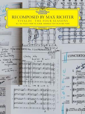 Cover of the book Recomposed by Max Richter: Vivaldi, The Four Seasons by Carol Barratt