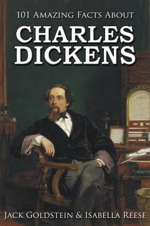 Book cover of 101 Amazing Facts about Charles Dickens