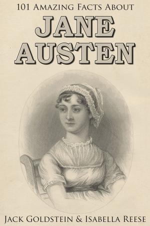 Cover of the book 101 Amazing Facts about Jane Austen by Clive Kristen