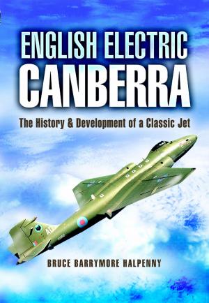 Cover of the book English Electric Canberra by Vivien   Teasdale