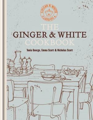 Cover of the book The Ginger & White Cookbook by David Day