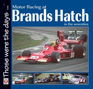 Cover of the book Motor Racing at Brands Hatch in the Seventies by Kevin Turner