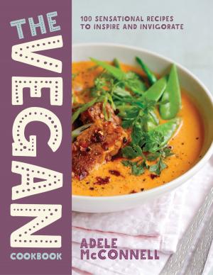 Cover of the book The Vegan Cookbook by Sheila Chandra