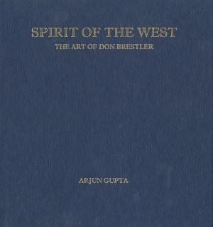 Cover of the book Spirit of the West by Jacqueline Suthren Hirst