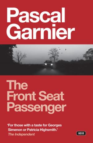 Cover of the book The Front Seat Passenger by Jean-François Parot