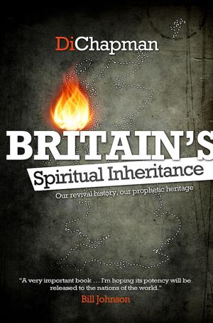 Cover of the book Britain's Spiritual Inheritance by Becky Galloway