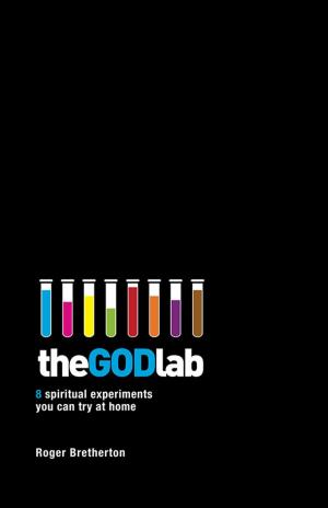 Cover of the book The GOD Lab by Bishop David Carr