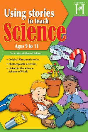 bigCover of the book Using Stories to Teach Science Ages 9 to 11 by 