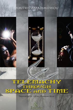 Cover of the book Telemachy through Space and Time by Yogeeta Mistry