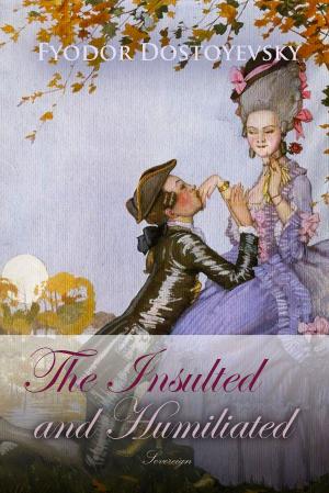 Cover of the book The Insulted and Humiliated by Bertrand Russell