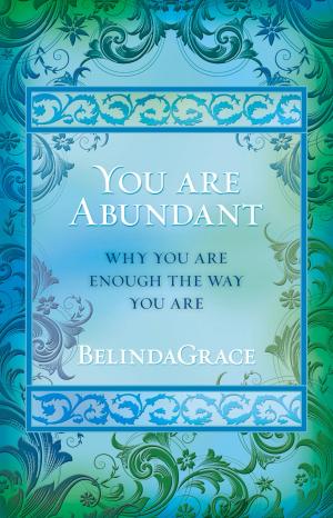Cover of the book You Are Abundant by Anna Comerford