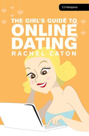 Cover of the book The Girls Guide to Online Dating by Diane Elaine Roblin-Lee