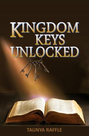 Cover of the book Kingdom Keys Unlocked by Jodi Manfred