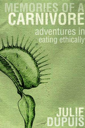 Cover of the book Memories of a Carnivore by Andrew Wilmot