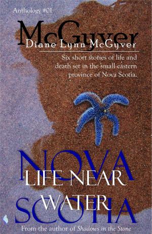 Book cover of Nova Scotia - Life Near Water
