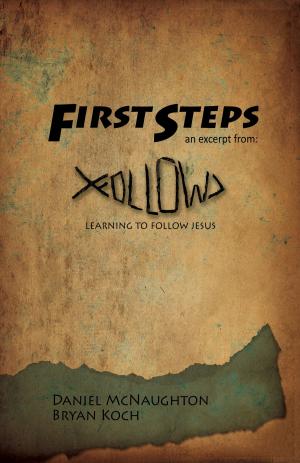 Cover of the book First Steps by World Prayr, Inc.