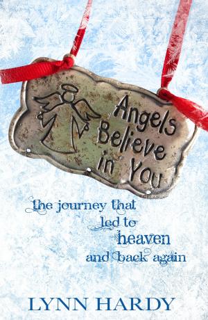 Cover of the book Angels Believe in You by Landon Sessions