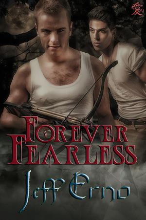 Cover of the book Forever Fearless by A.J. Llewellyn