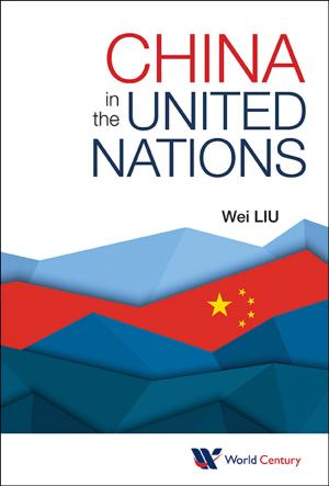 Cover of the book China in the United Nations by Graham Burdge, Karen Lillycrop
