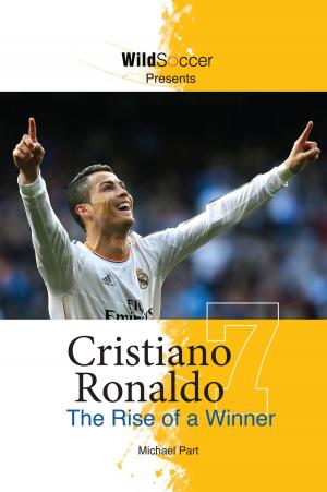 Book cover of Cristiano Ronaldo - The Rise of a Winner