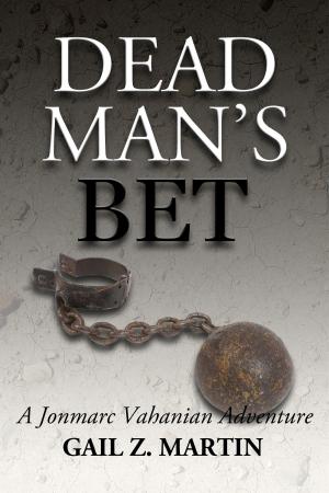 Cover of the book Dead Man's Bet by Iván Moncada Muñoz