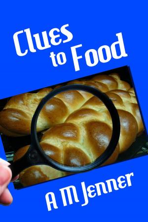 Cover of the book Clues to Food by Scott Ashby