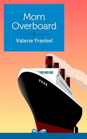 Cover of the book Mom Overboard by Loraine Y. Van Tuyl