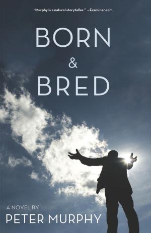 Cover of the book Born & Bred by Emily Sue Harvey