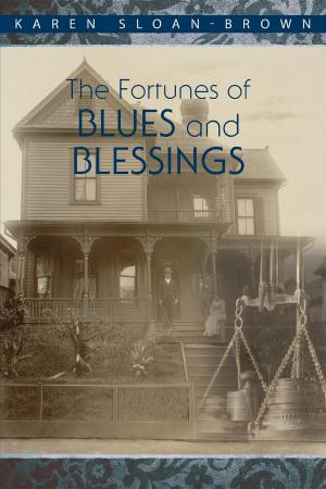 Cover of The Fortunes of Blues and Blessings
