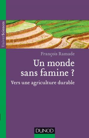 Cover of the book Un monde sans famine ? by Carole Tardif, Bruno Gepner