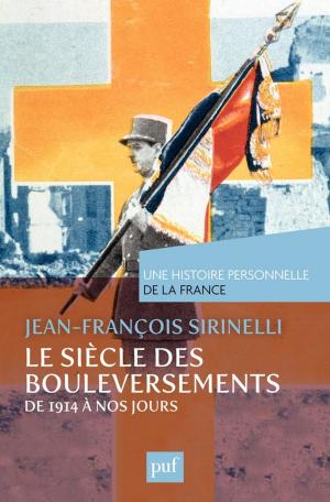 Cover of the book Le siècle des bouleversements by Frédéric Worms