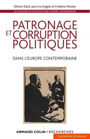 Book cover of Patronage et corruption politiques dans l'Europe contemporaine