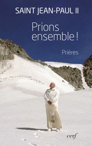 bigCover of the book Prions ensemble ! by 