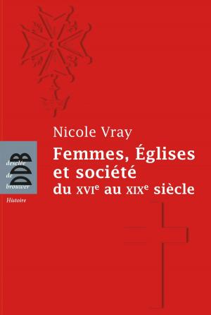 Cover of the book Femmes, Eglises et société by Luc Dubrulle, Charles Mercier, Renauld de Dinechin