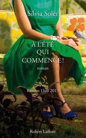 Cover of the book À l'été qui commence ! by Lionel DUROY
