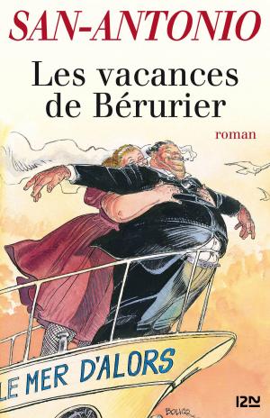 Book cover of Les vacances de Bérurier