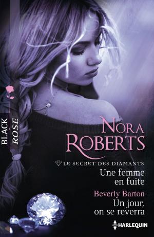 Cover of the book Une femme en fuite - Un jour, on se reverra by Ingrid Weaver