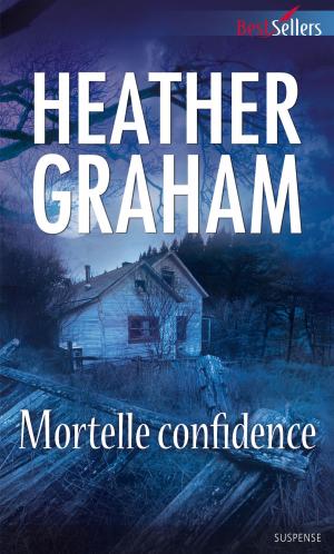 Book cover of Mortelle confidence