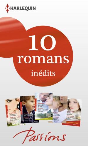 Cover of the book 10 romans Passions inédits + 1 gratuit (n°452 à 456 - mars 2014) by Virginia McCullough